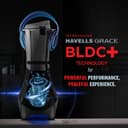 Havells Grace BLDC+ Mixer Grinder 800W|3 Jars|50% less perceptible Noise|45% Higher Grinding Power|Wider Mouth Jars with Clip Locking|Leak Resistant Jars|Lifetime Manufacturer Warranty on Motor(Black) 2
